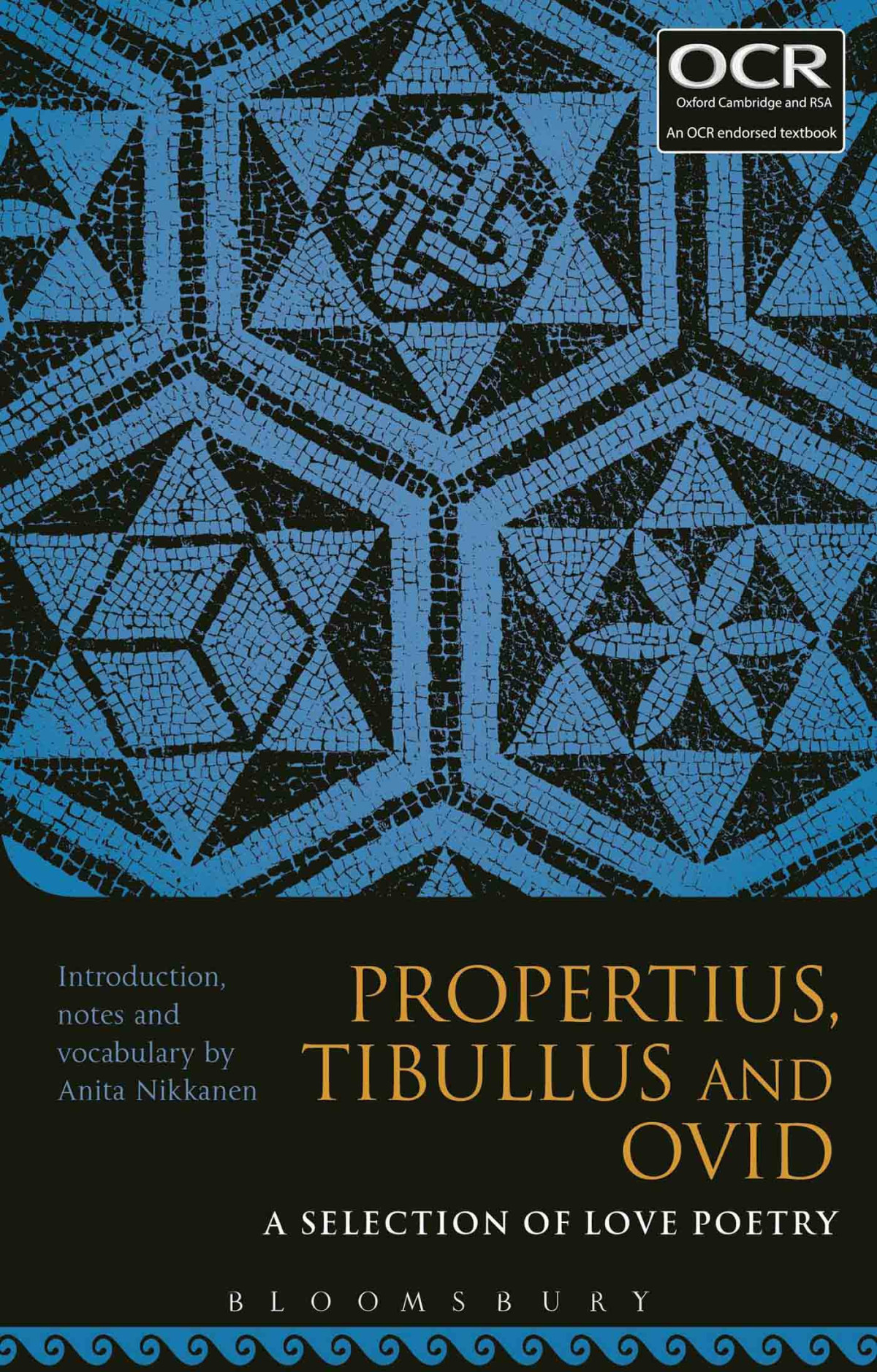 Propertius Tibullus And Ovid A Selection Of Love Poetry Anita Nikkanen