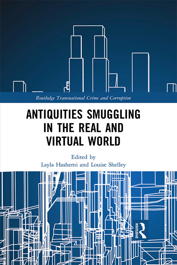 Antiquities Smuggling In The Real And Virtual World Unknown
