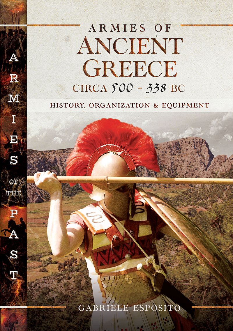 Armies Of Ancient Greece Circa 500 To 338 Bc Gabriele Esposito