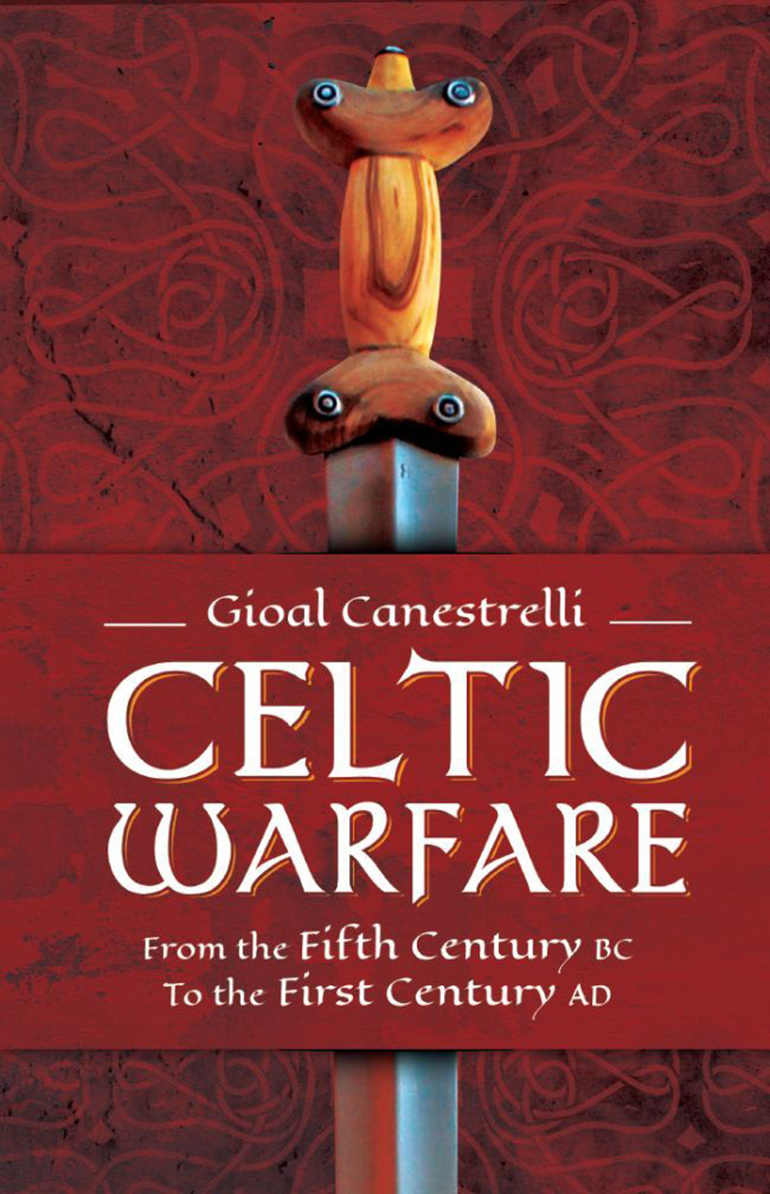 Celtic Warfare Gioal Canestrelli