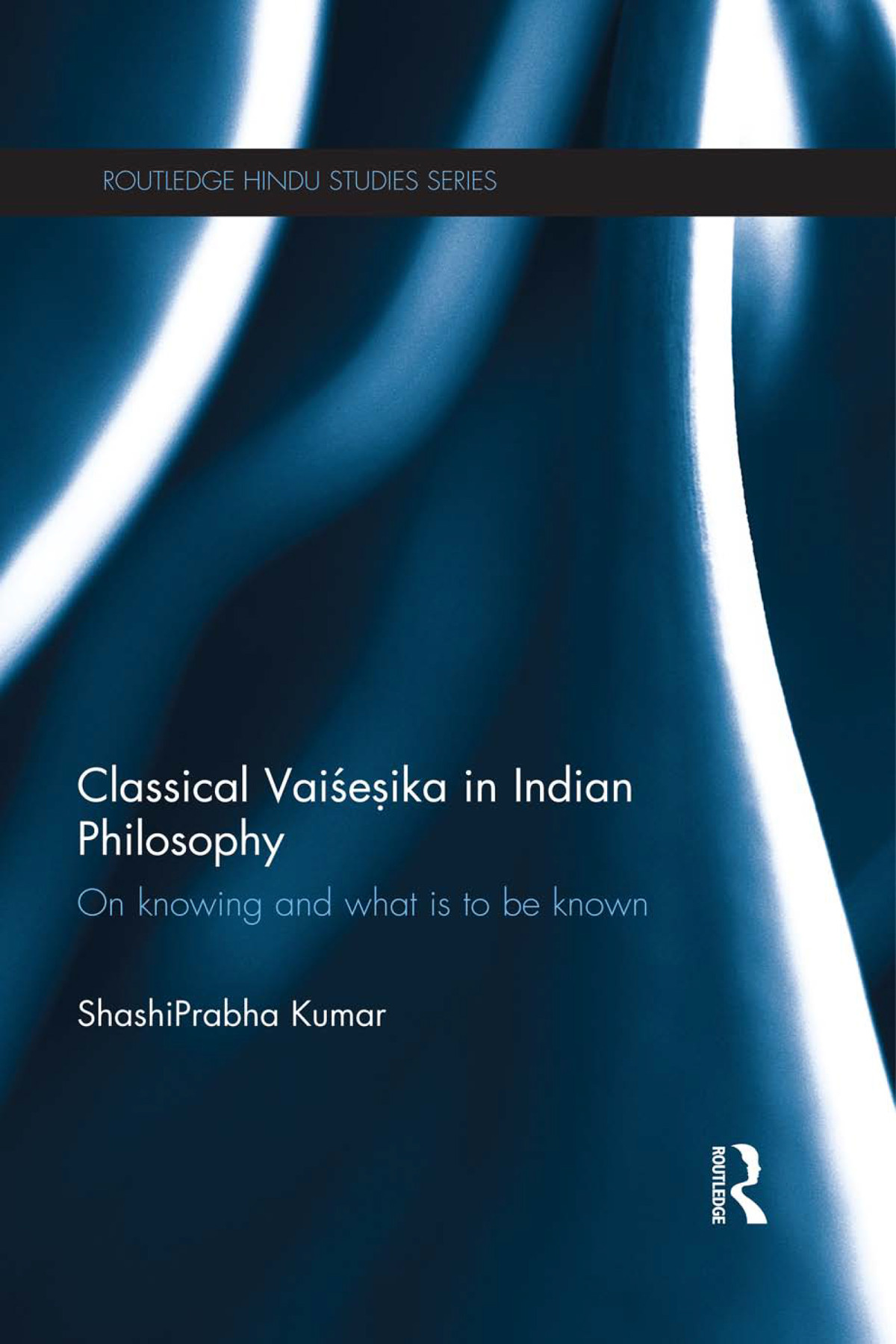 Classical Vaisesika In Indian Philosophy Shashiprabha Kumar