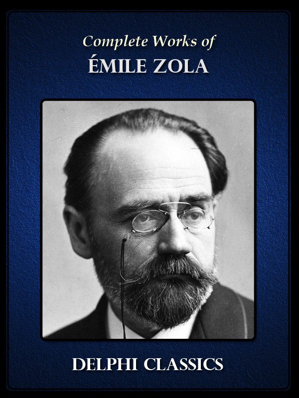 Complete Works Of Emile Zola Zola Mile
