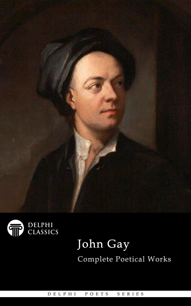 John Gay Delphi Poets Series John Gay
