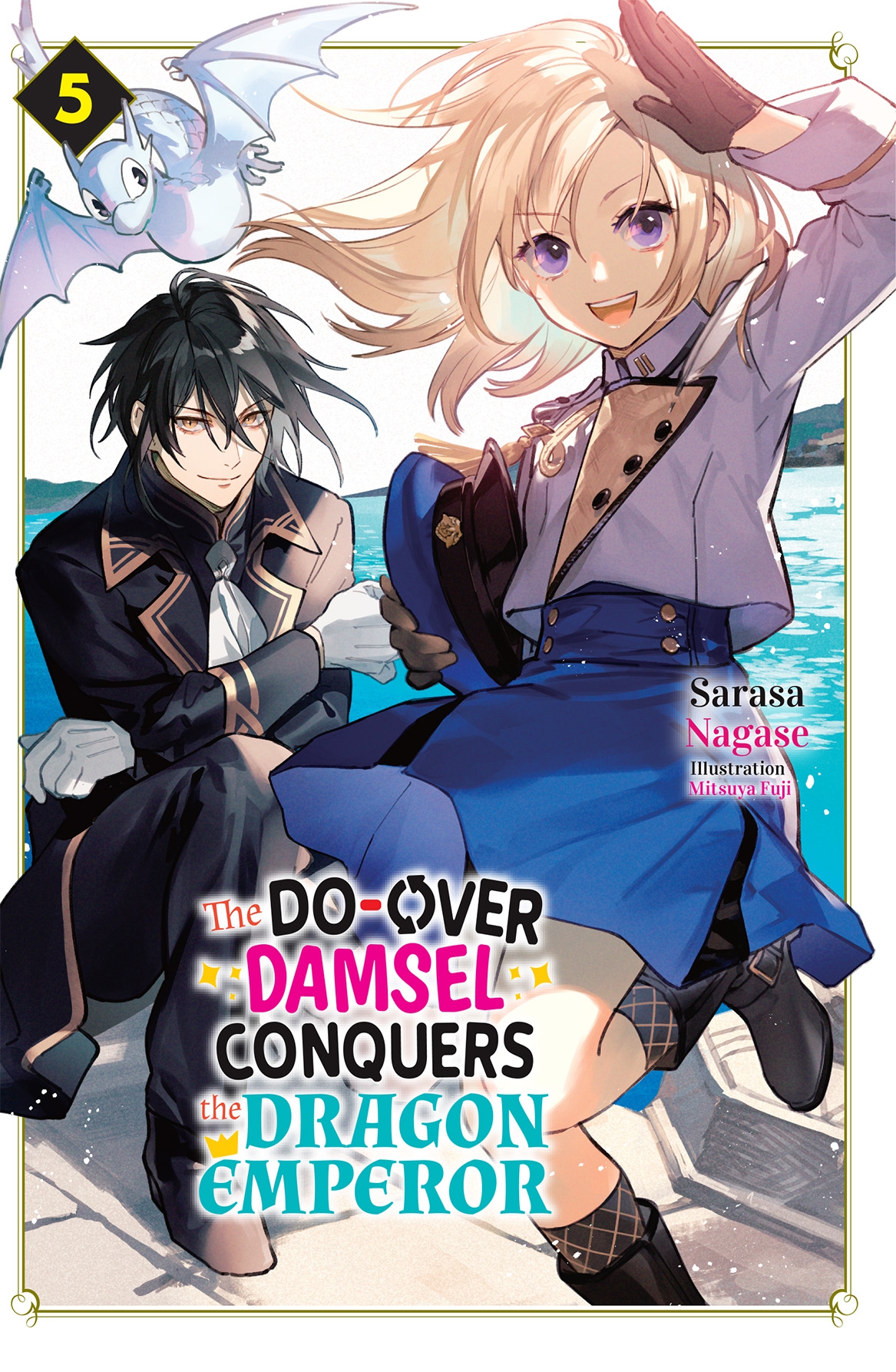The Doover Damsel Conquers The Dragon Emperor Vol5 Sarasa Nagase