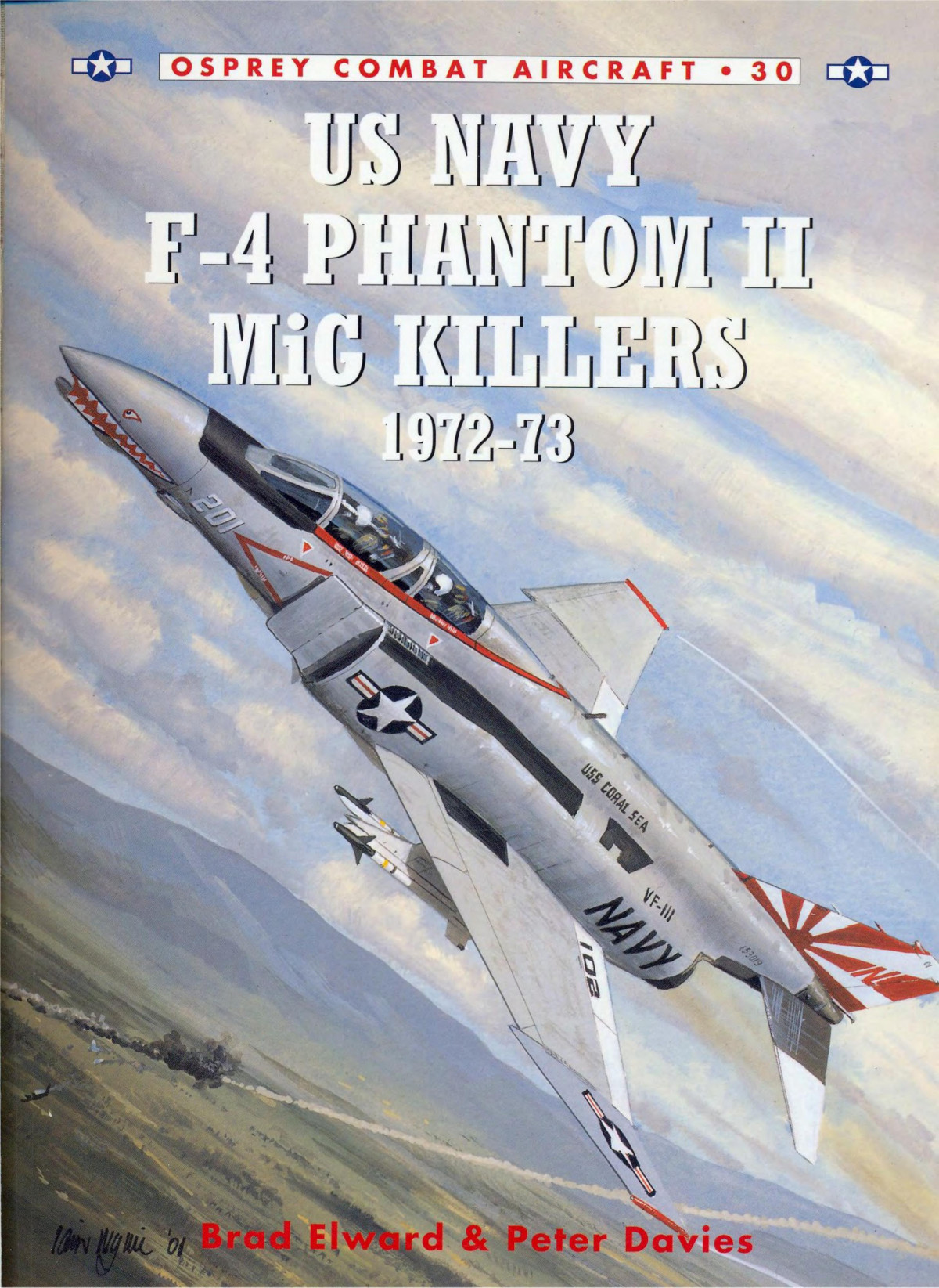 Us Navy F4 Phantom Ii Mig Killers 197273 Brad Elward Peter E Davies Jim Laurier Iain Wyllie