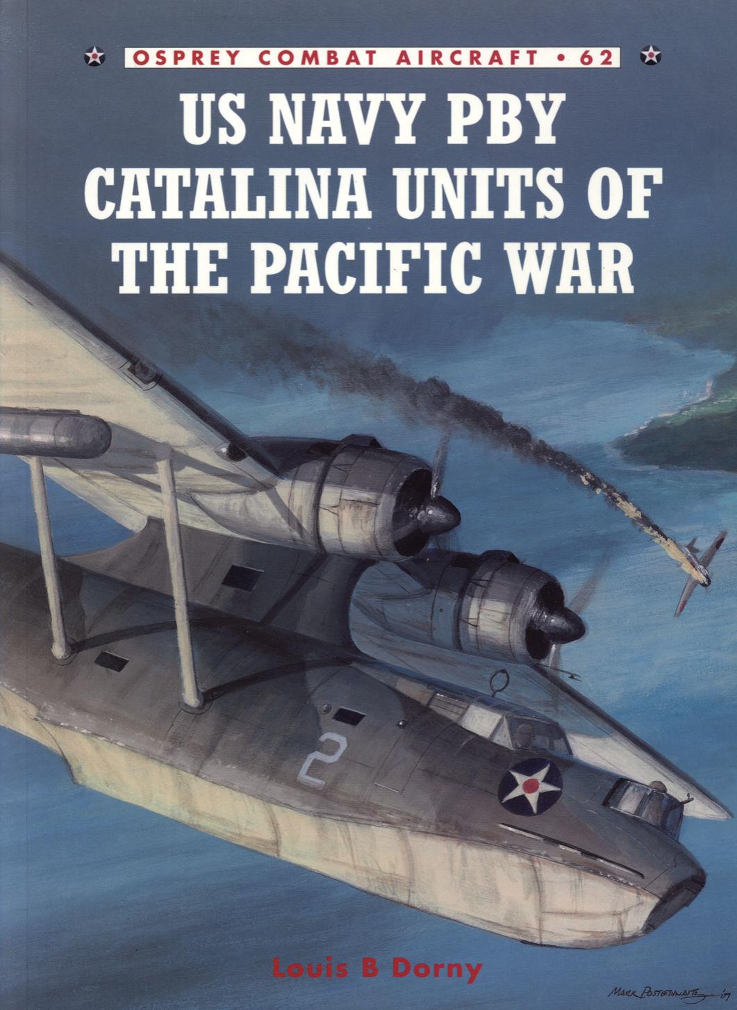 Us Navy Pby Catalina Units Of The Pacific War Louis Dorny
