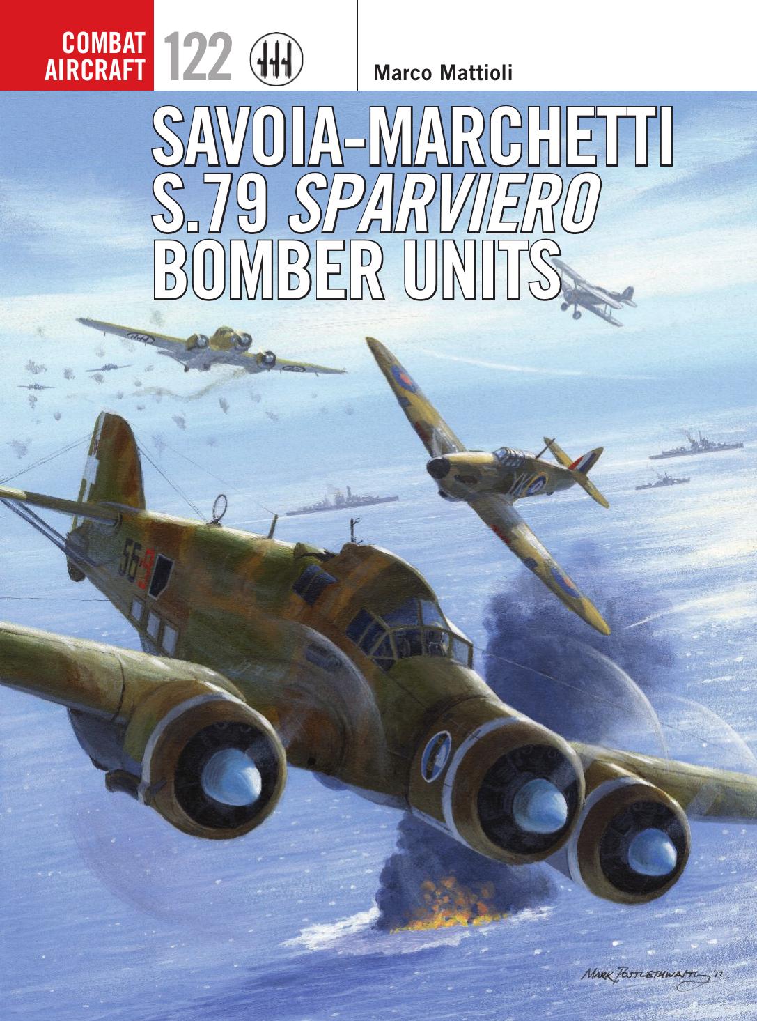 Savoiamarchetti S79 Sparviero Bomber Units Marco Mattioli