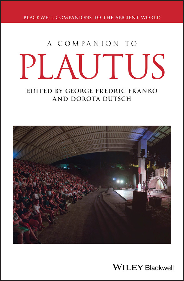 A Companion To Plautus Franko George Fredricdutsch Dorota Dorota Dutsch