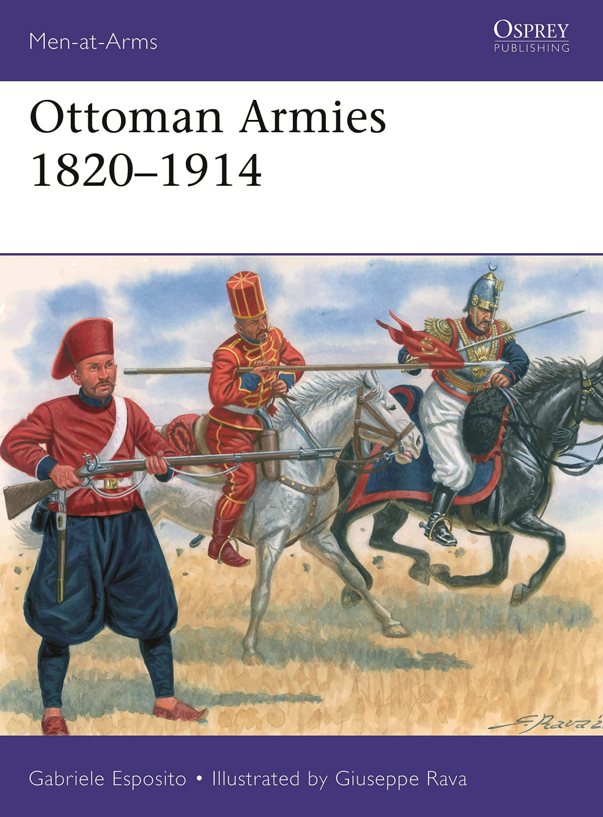 Ottoman Armies 18201914 Gabriele Esposito