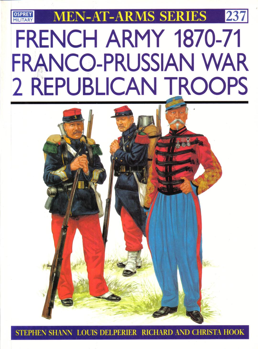 French Army 187071 Francoprussian War 2 Republican Troops Stephen Shann