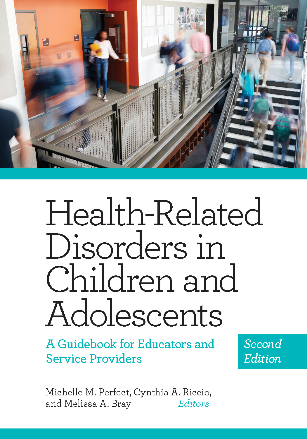Healthrelated Disorders In Children And Adolescents Michelle Perfectcynthia Ricciomelissa Bray