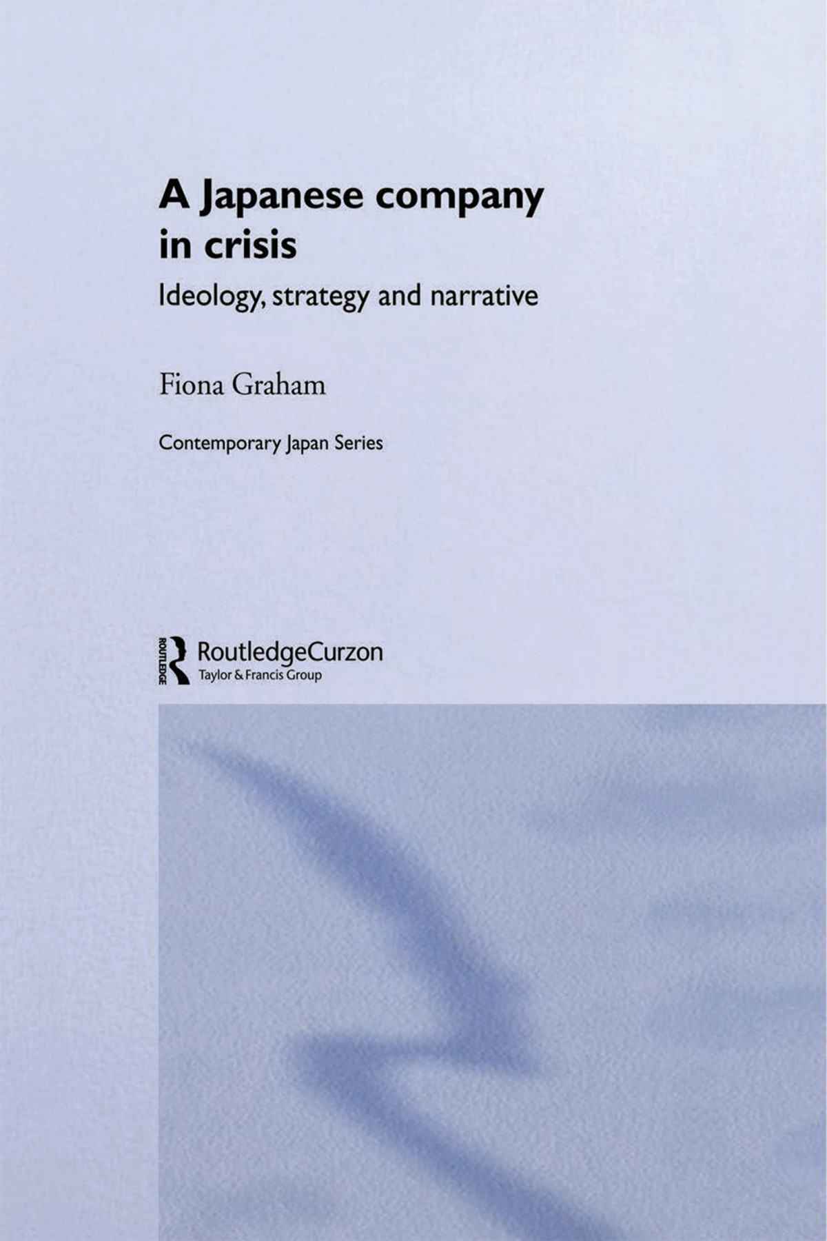 Japanese Company In Crisis Fiona Graham