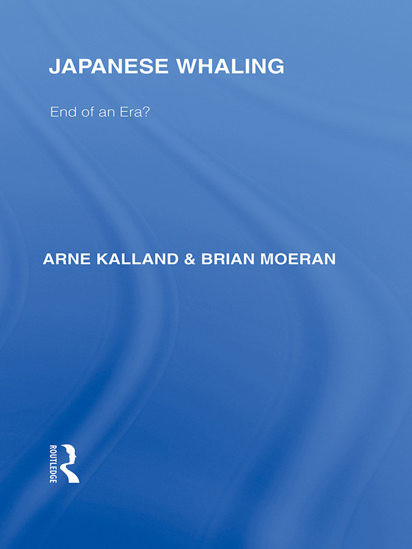 Japanese Whaling Kalland Arne Moeran Brian Brian Moeran