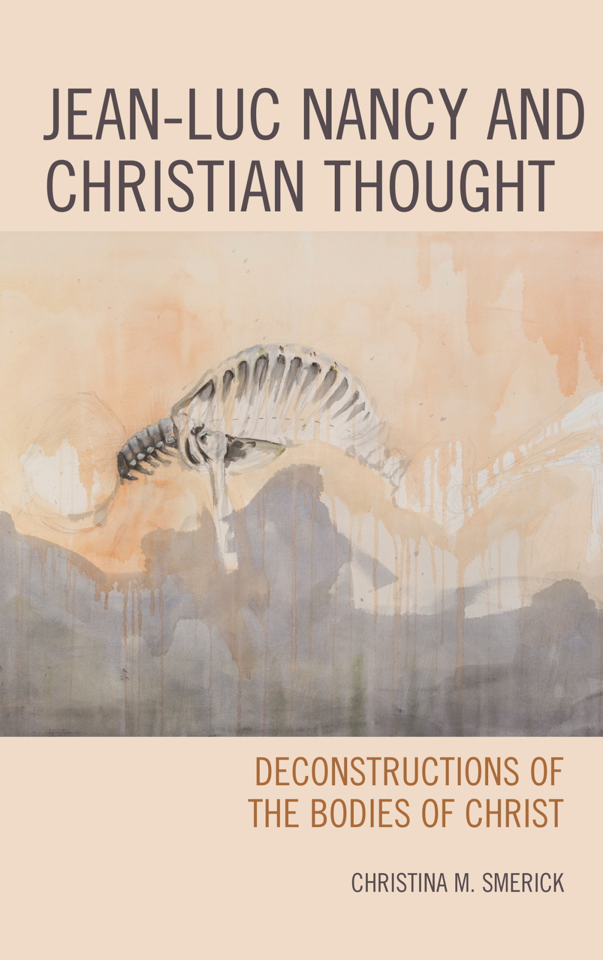 Jeanluc Nancy And Christian Thought Christina Smerick