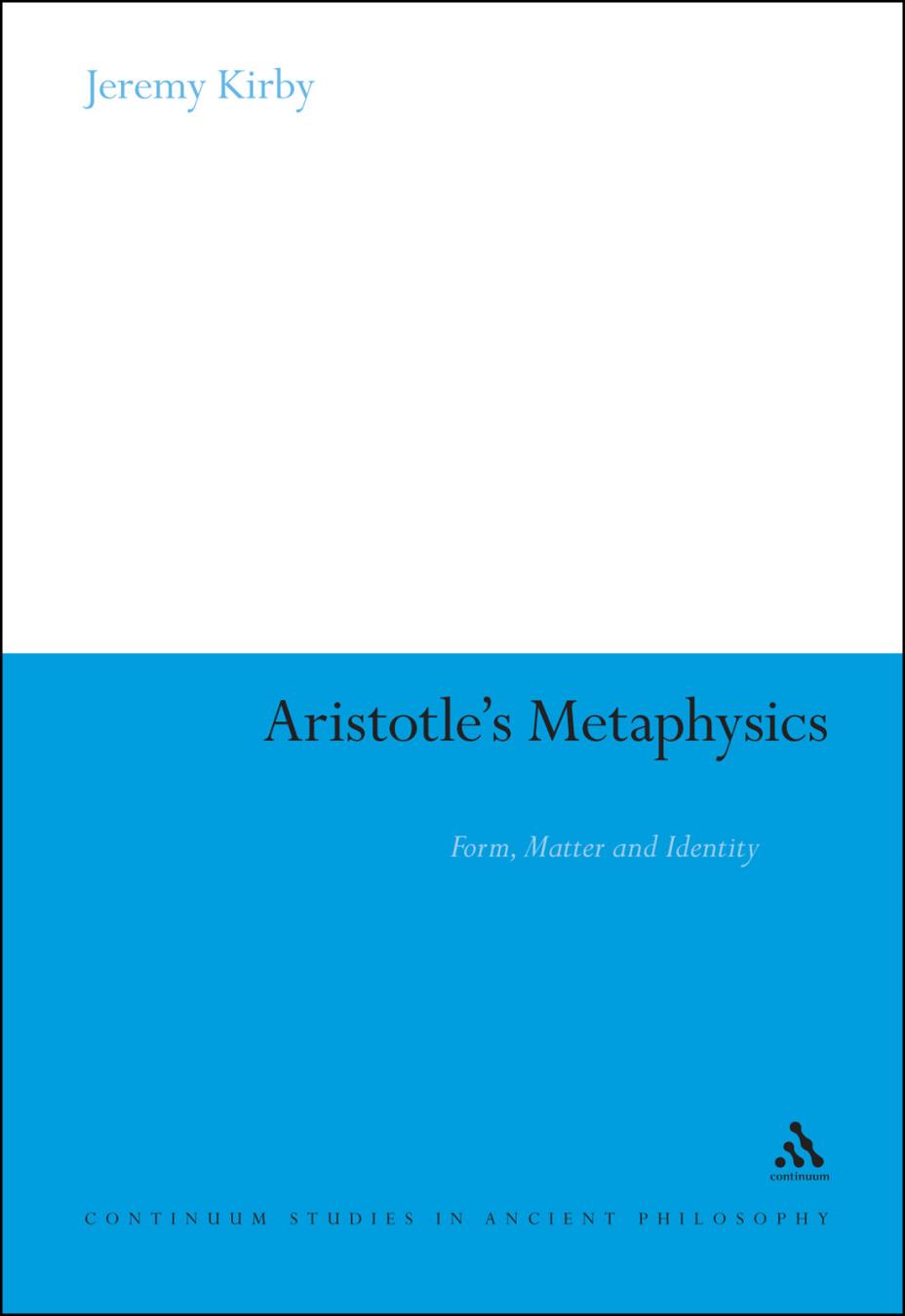 Aristotles Metaphysics Jeremy Kirby
