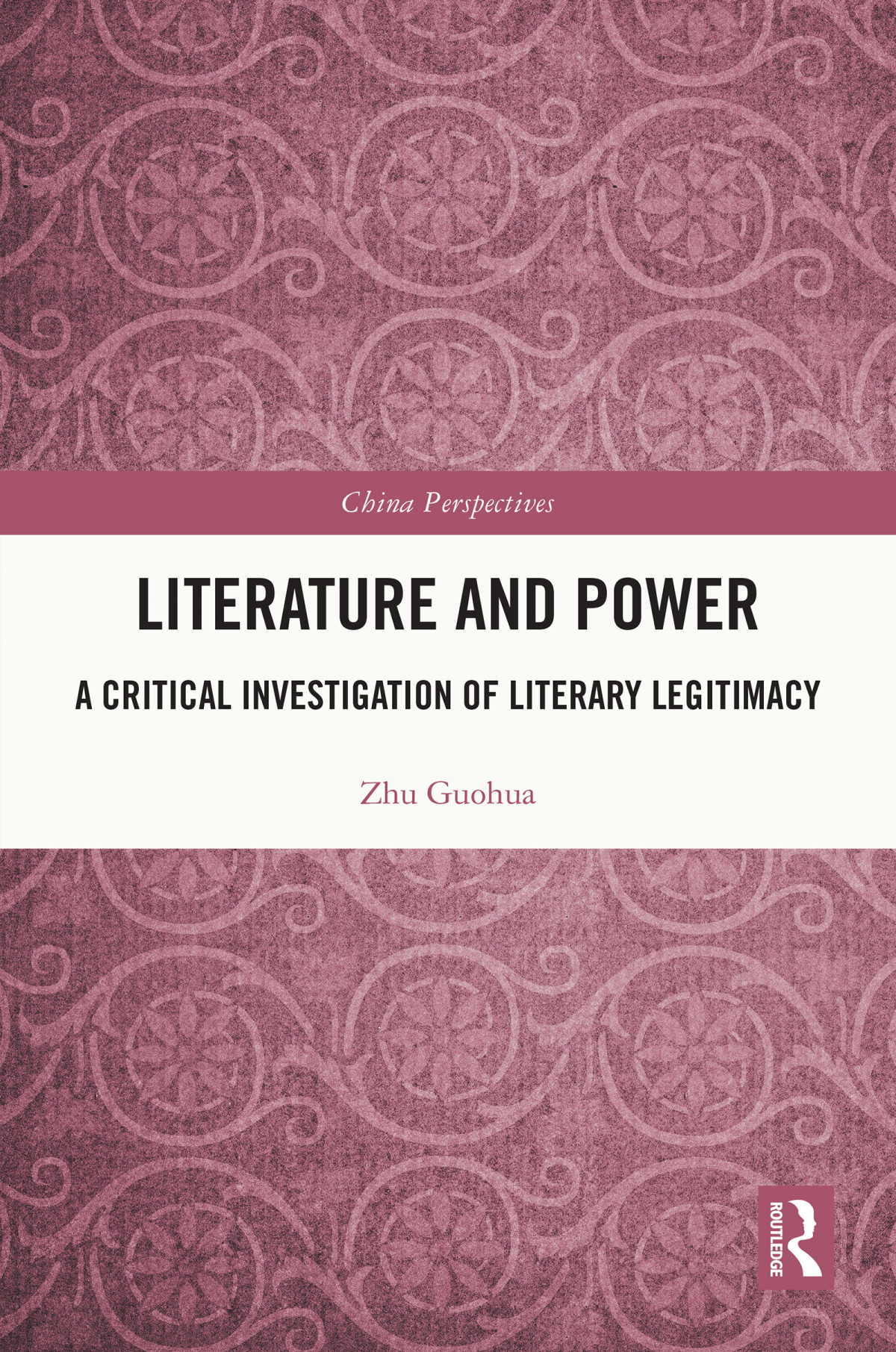 Literature And Power Zhu Guohua