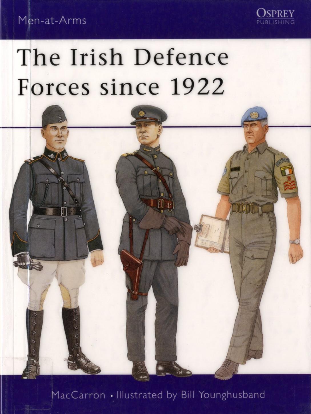 The Irish Defence Forces Since 1922 Donal Maccarron