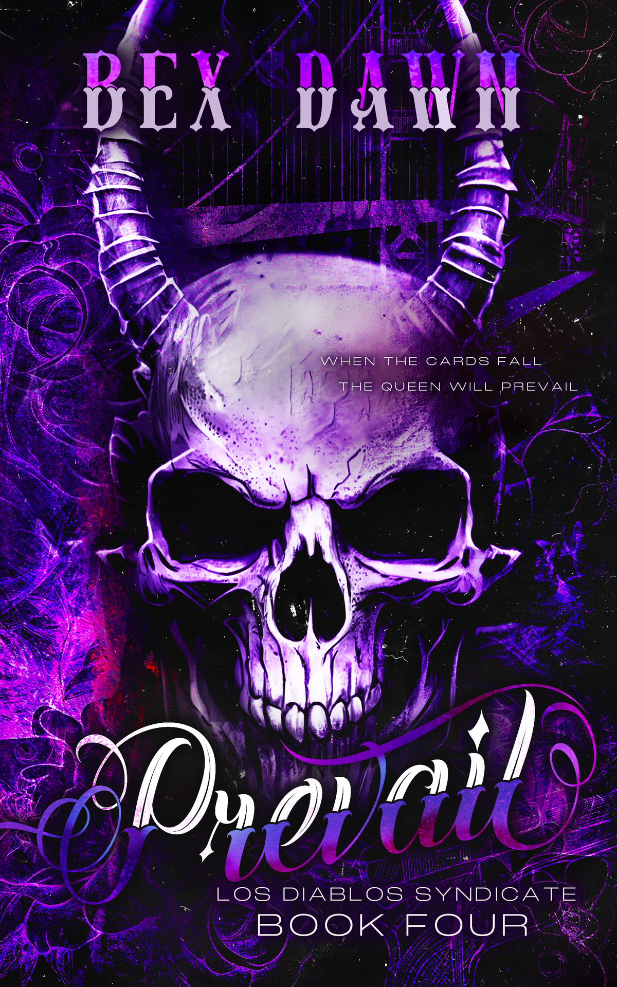 Prevail Part 2 Bex Dawn