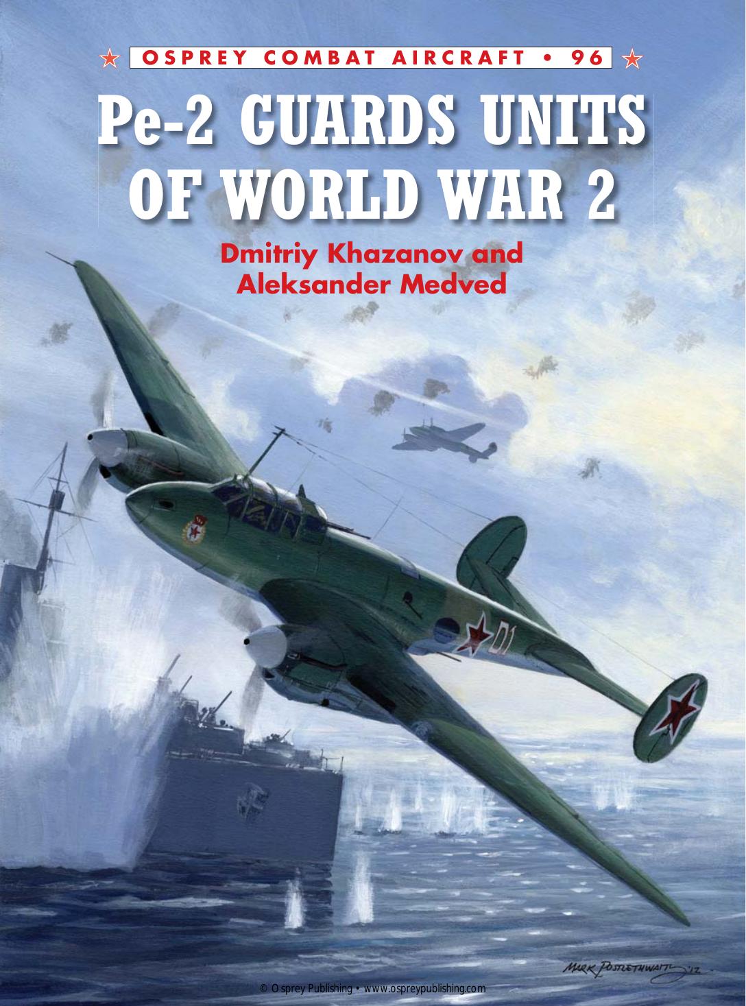 Pe2 Guards Units Of World War 2 Dmitriy Khazanov