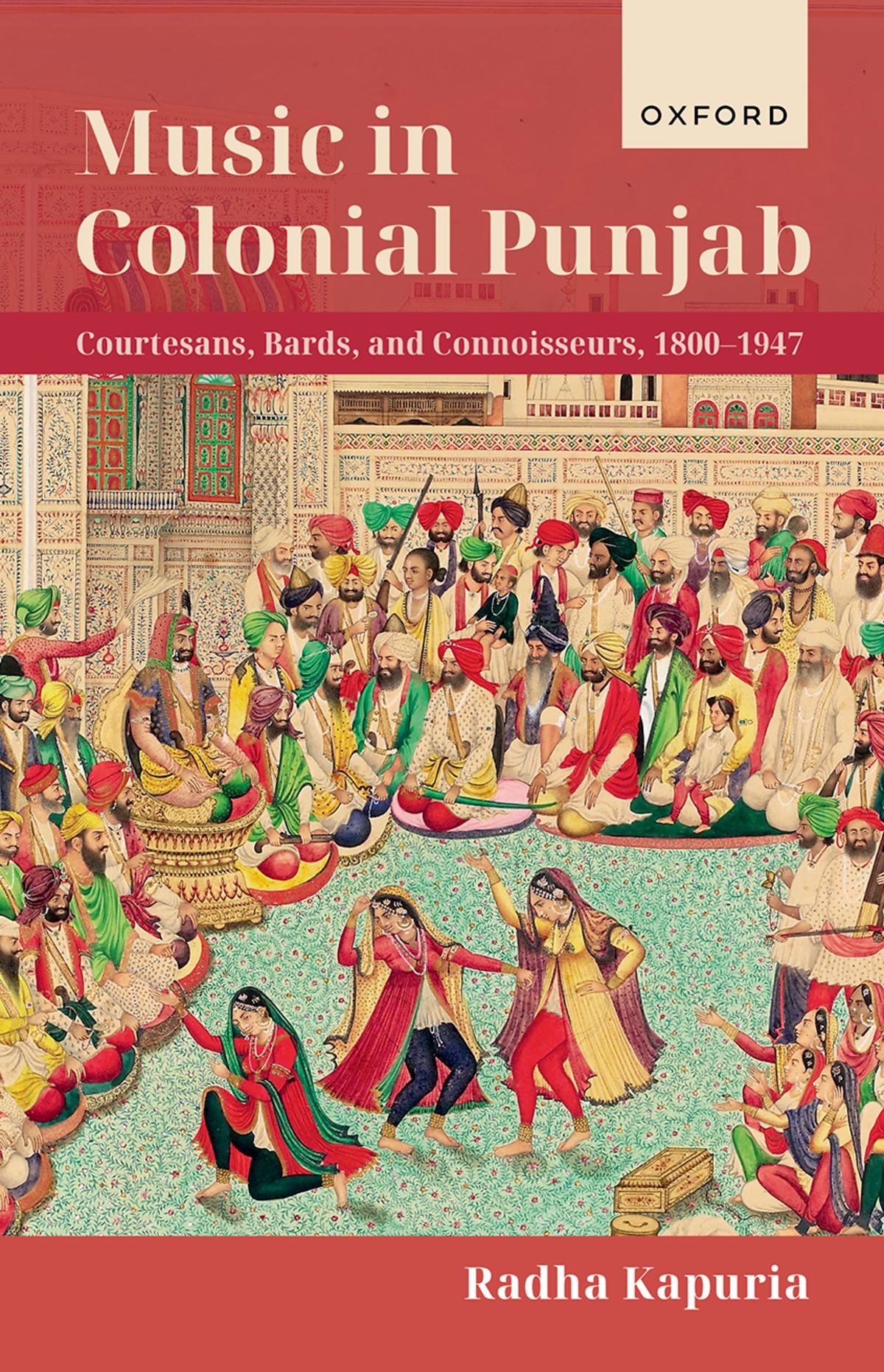Music In Colonial Punjab Radha Kapuria
