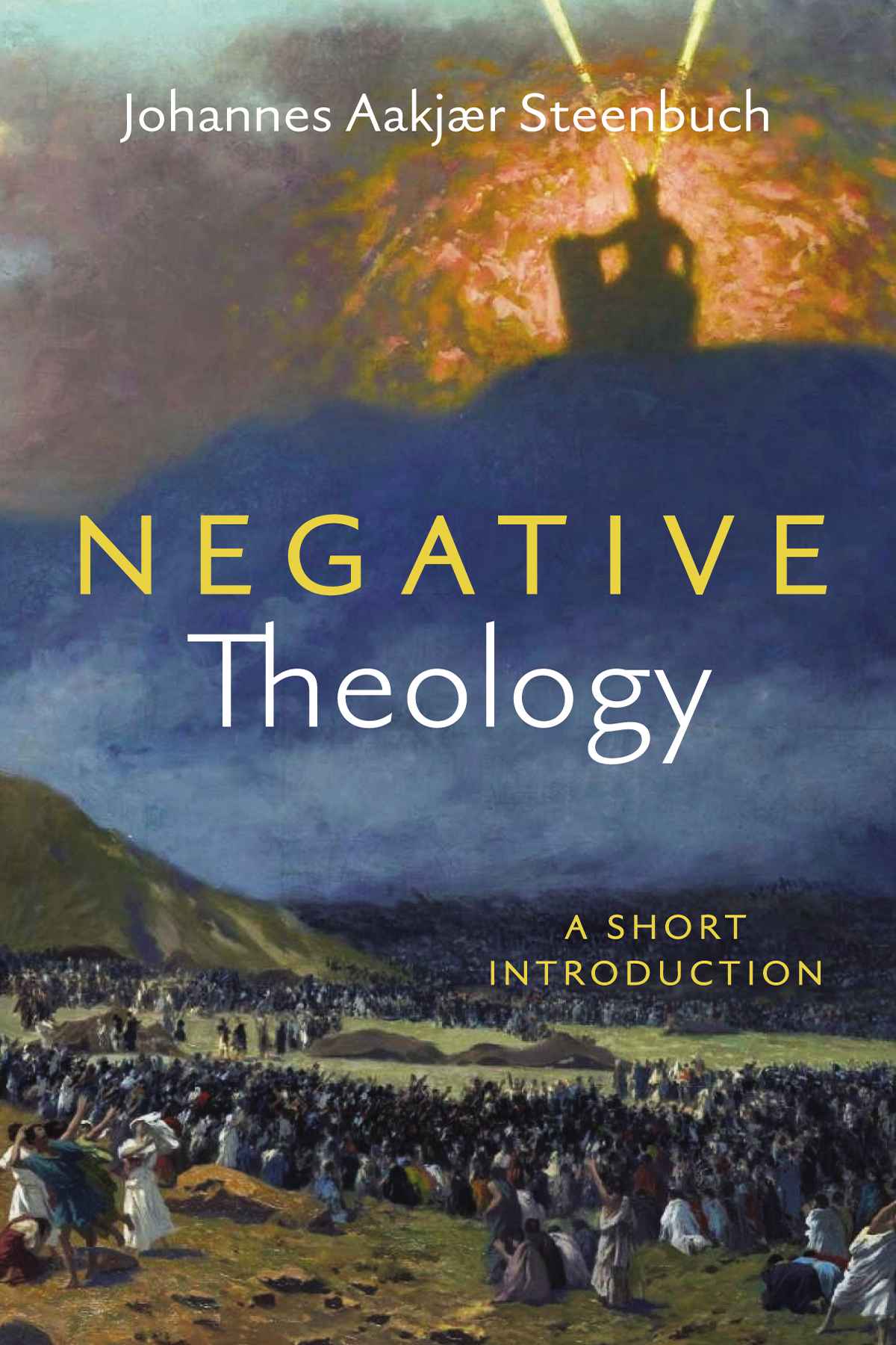 Negative Theology Johannes Aakjr Steenbuch