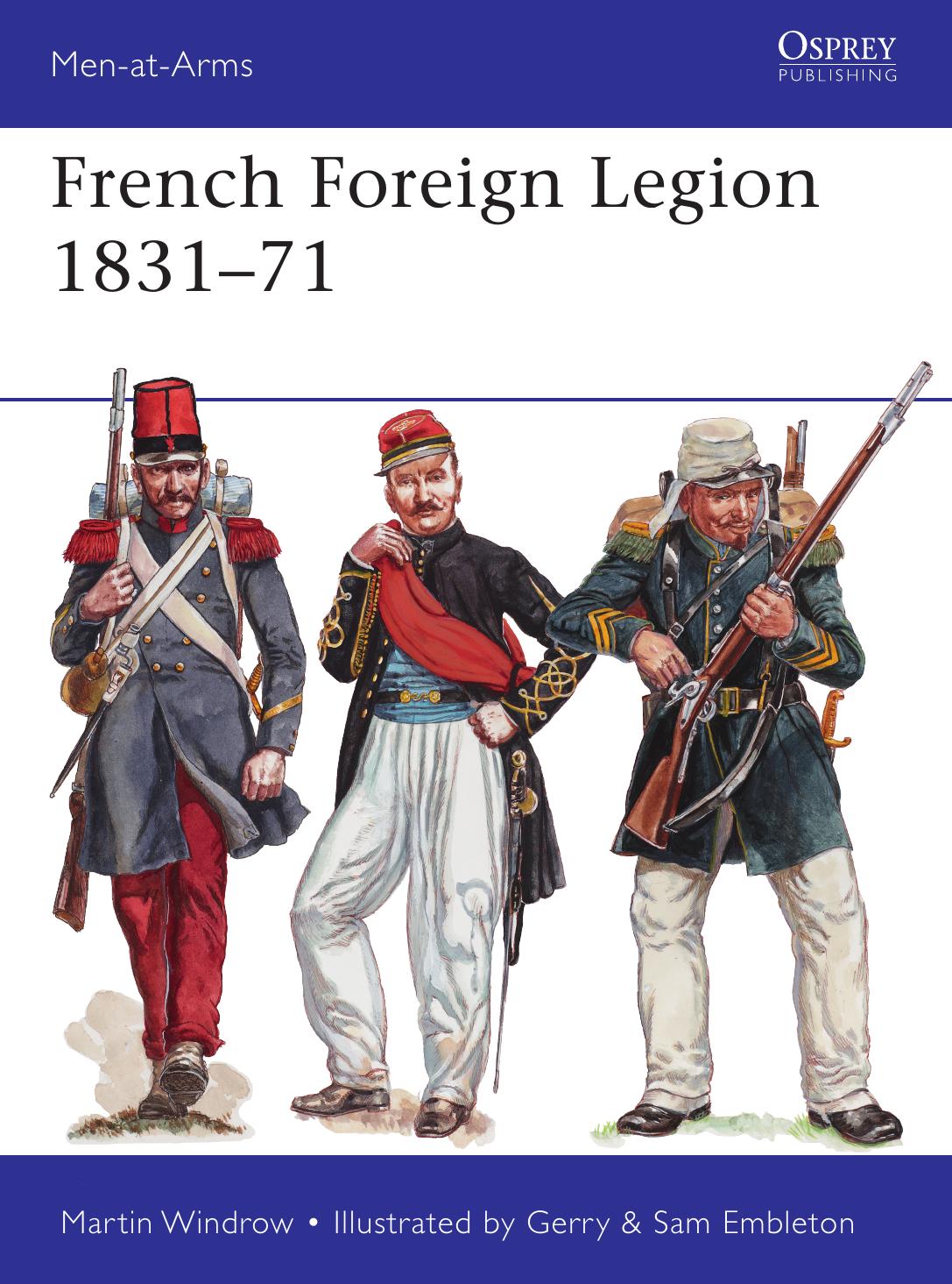 French Foreign Legion 183171 Martin Windrow