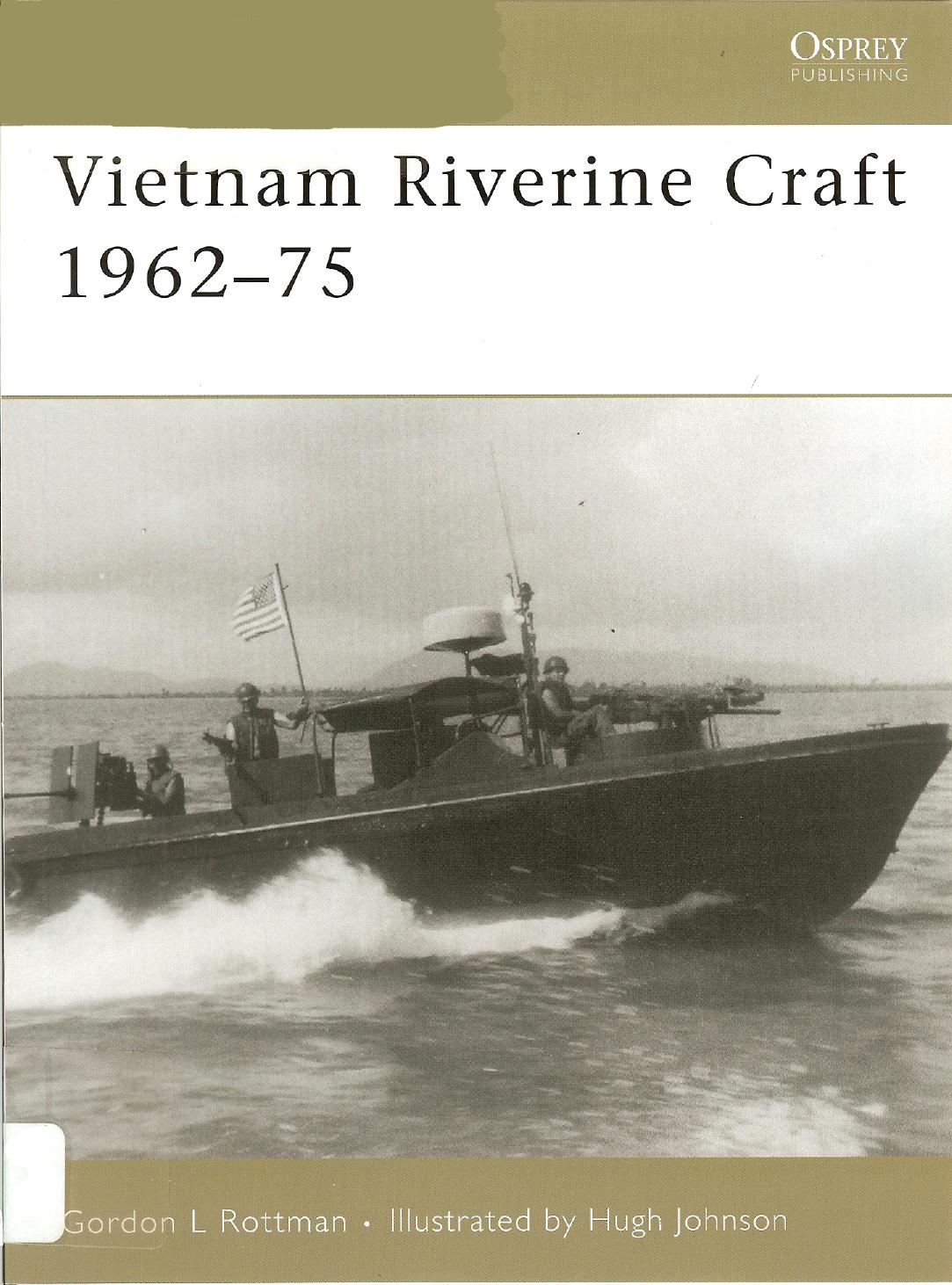 Vietnam Riverine Craft 196275 Gordon L Rottman