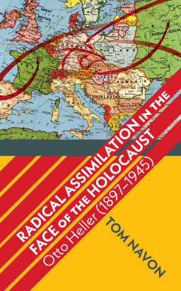 Radical Assimilation In The Face Of The Holocaust Tom Navon