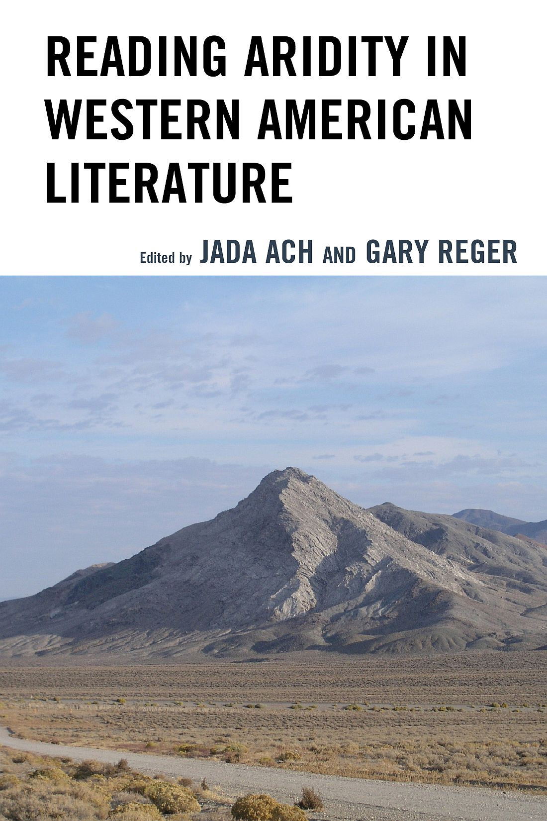 Reading Aridity In Western American Literature 1st Edition Jada Ach