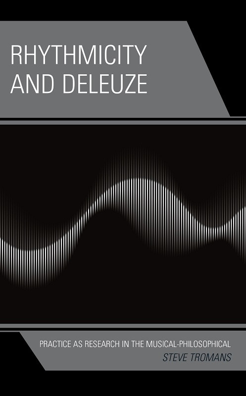 Rhythmicity And Deleuze Steve Tromans