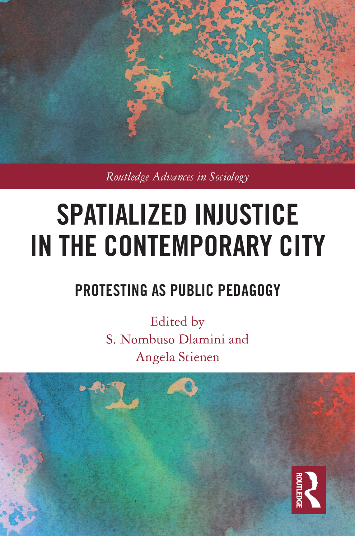 Spatialized Injustice In The Contemporary City S Nombuso Dlaminiangela Stienen