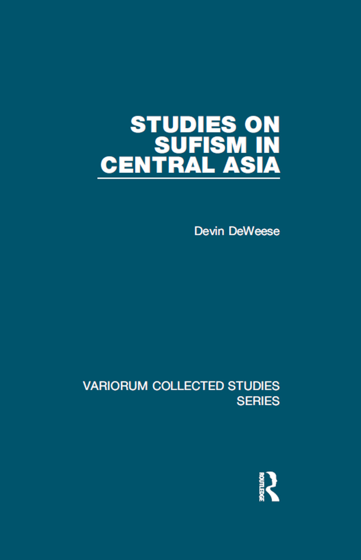 Studies On Sufism In Central Asia Devin Deweese