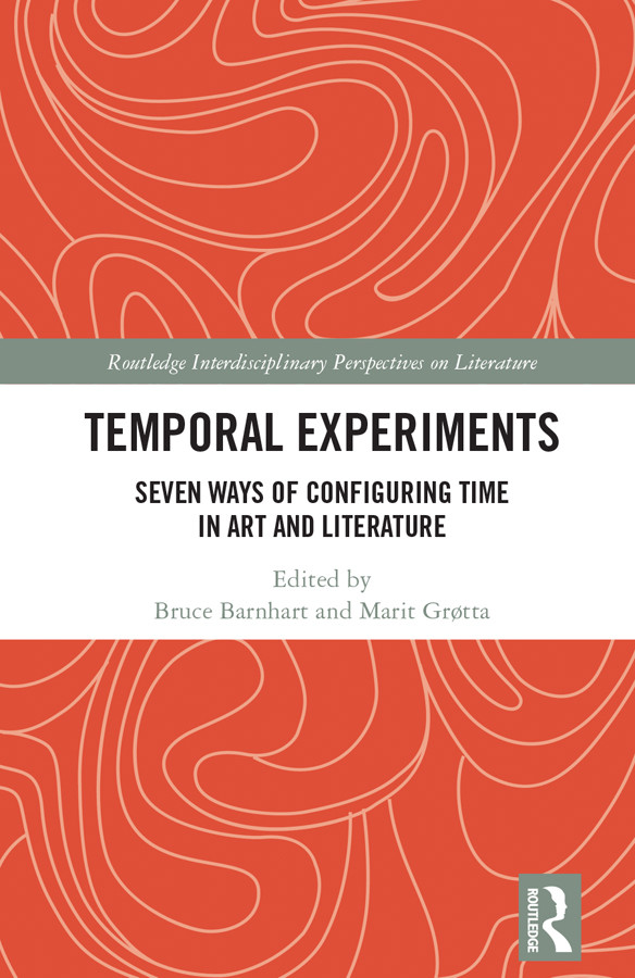 Temporal Experiments Bruce Barnhartmarit Grtta Marit Grøtta