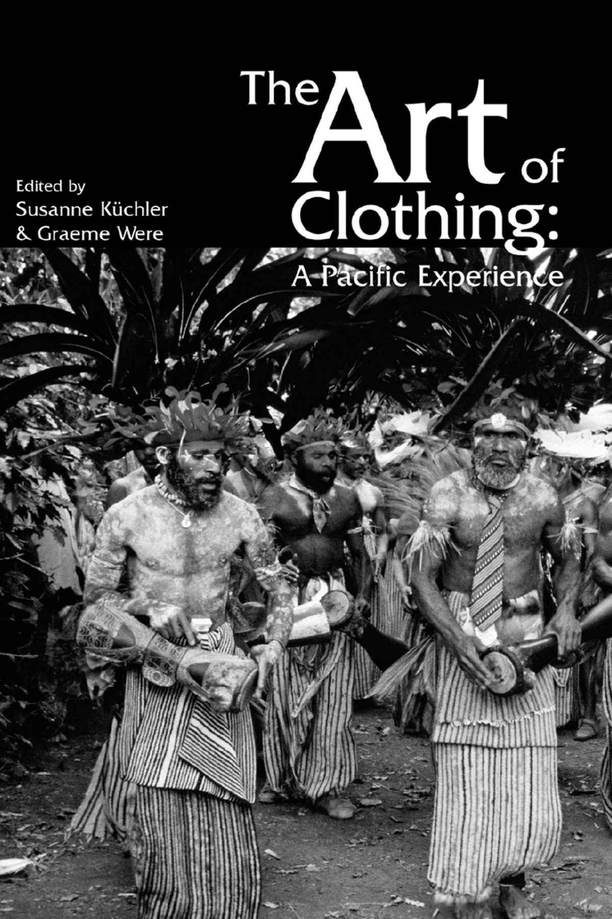 The Art Of Clothing A Pacific Experience Graeme Were