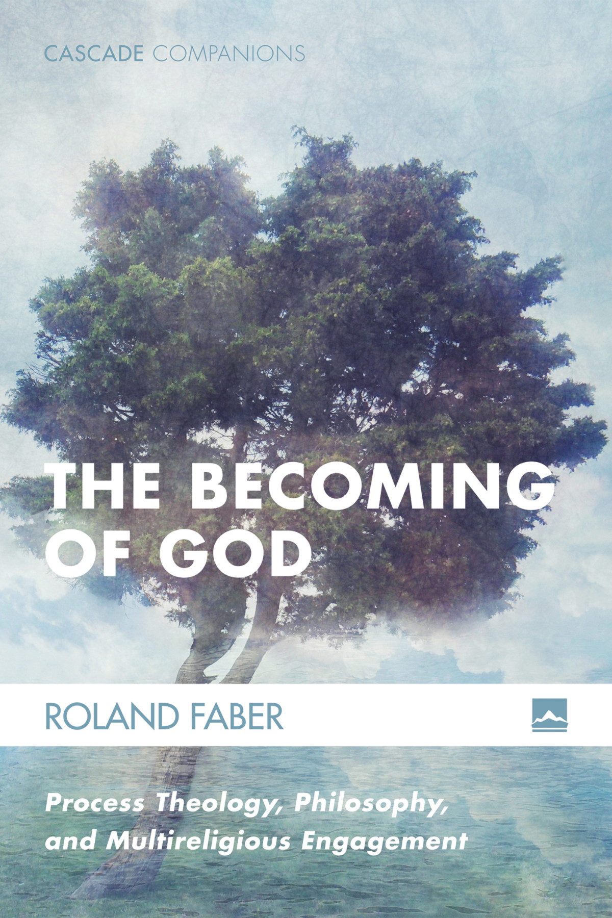 The Becoming Of God Roland Faber