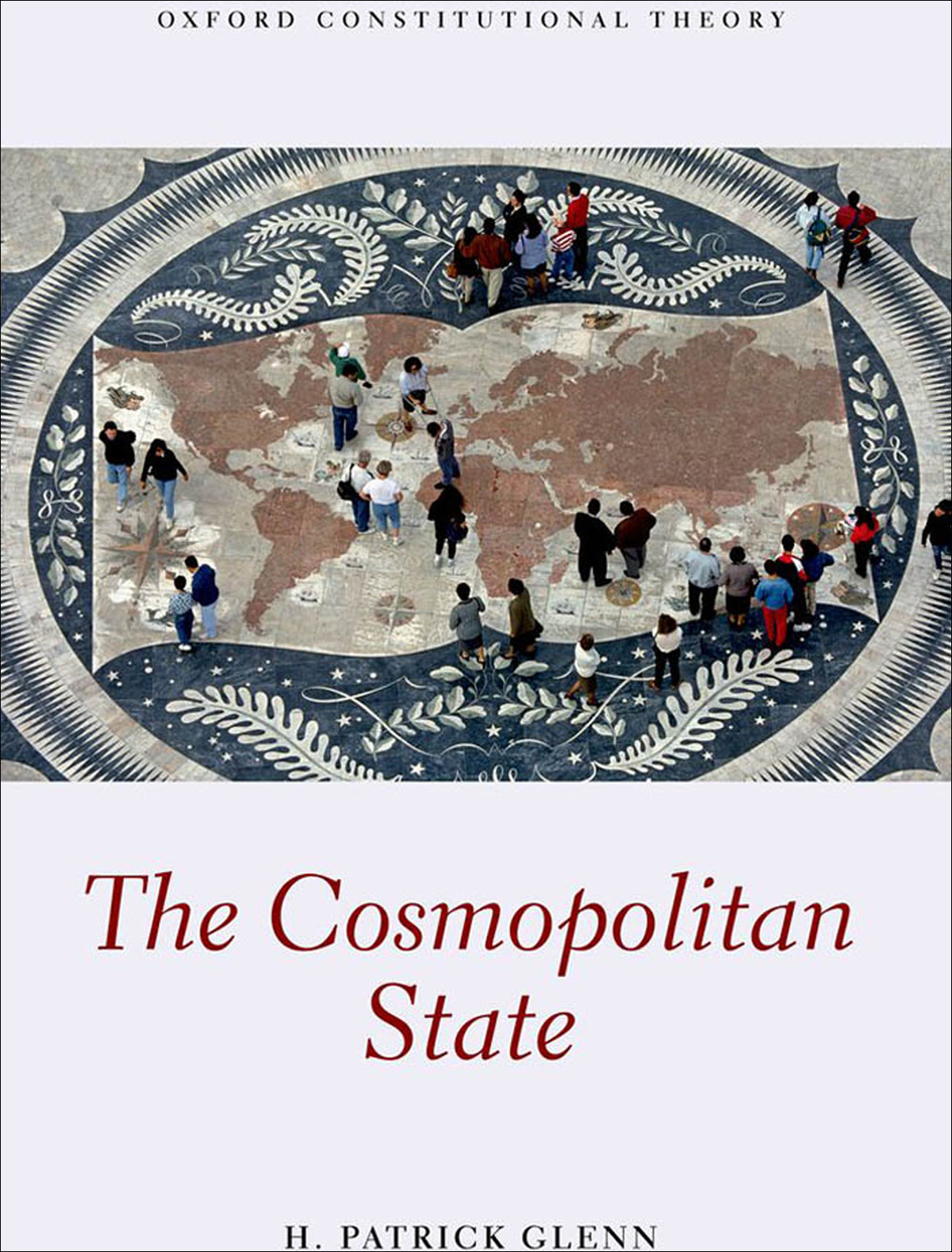 The Cosmopolitan State H Patrick Glenn