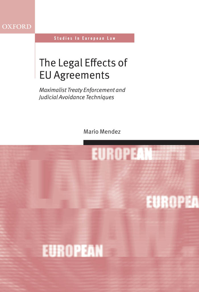 The Legal Effects Of Eu Agreements Mario Mendez