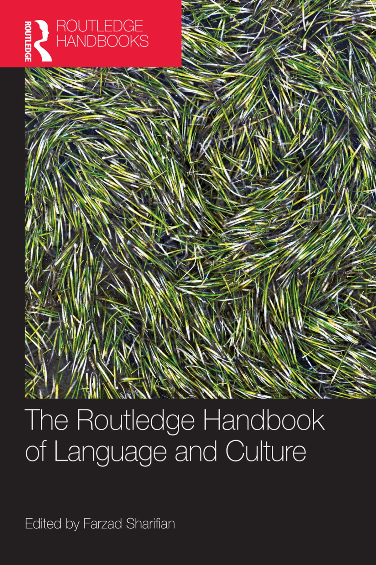 The Routledge Handbook Of Language And Culture Unknown