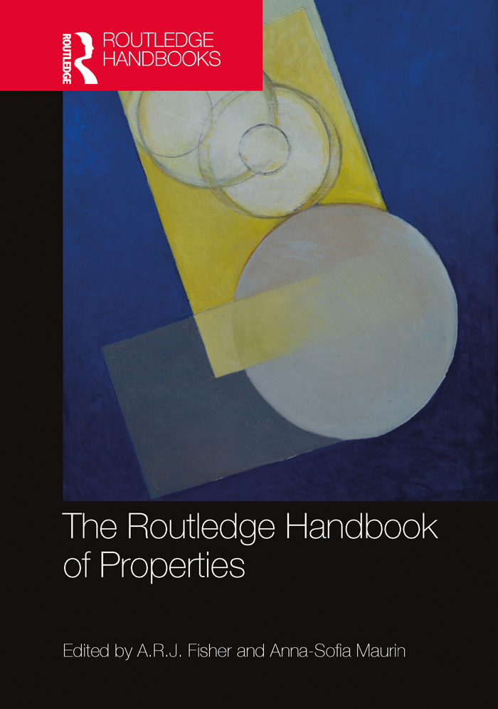 The Routledge Handbook Of Properties Arj Fisherannasofia Maurin Maurin