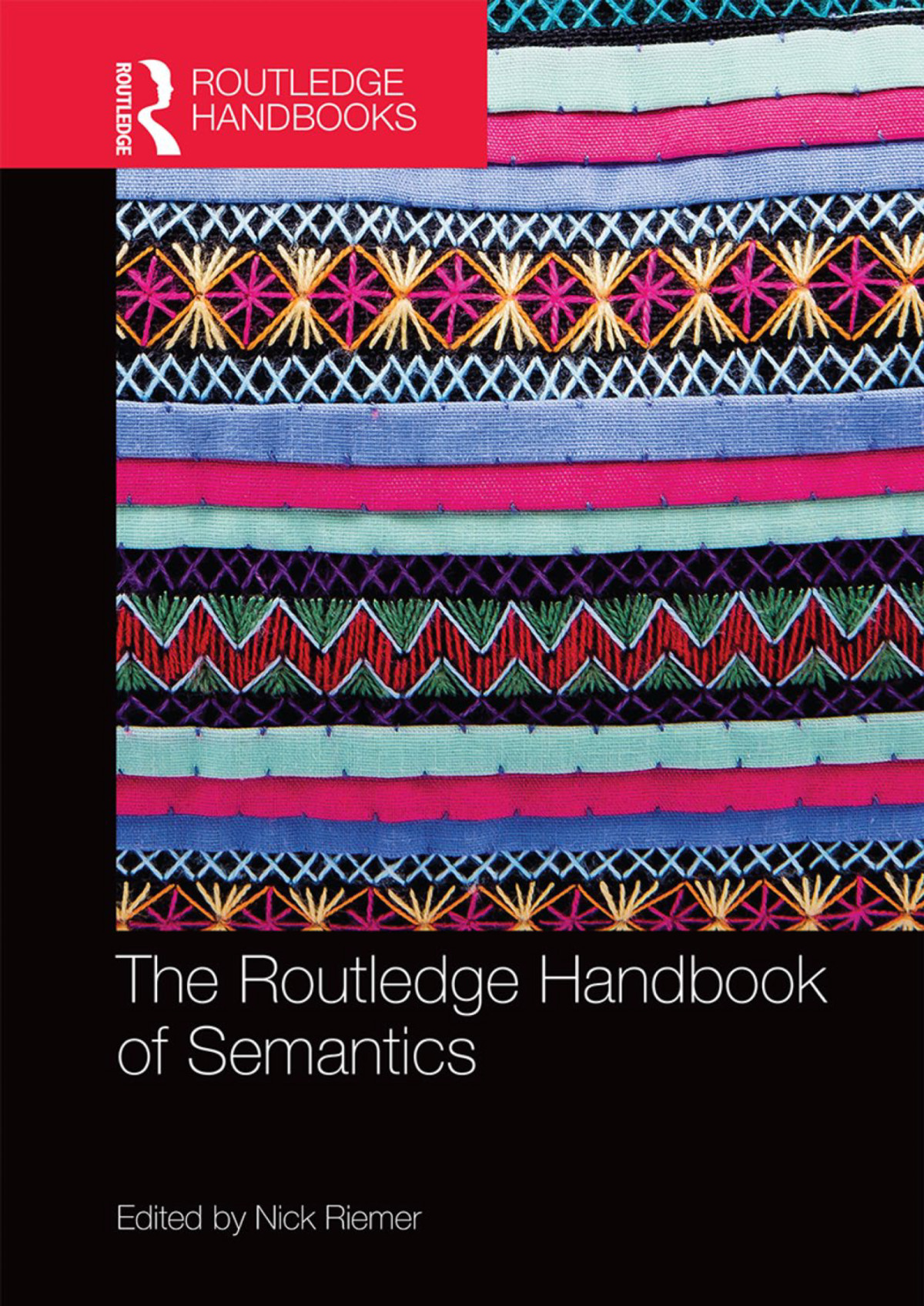 The Routledge Handbook Of Semantics Nick Riemer