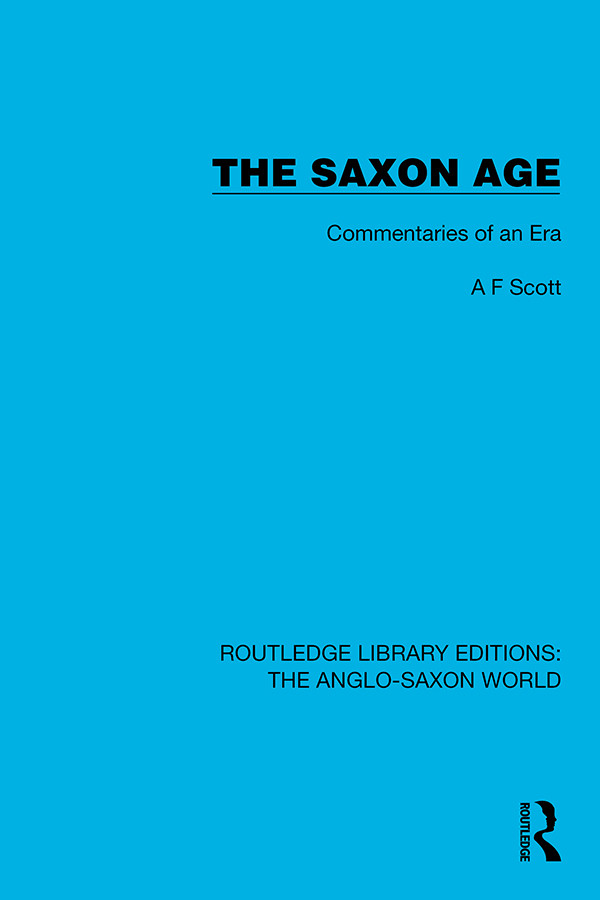 The Saxon Age Af Scott