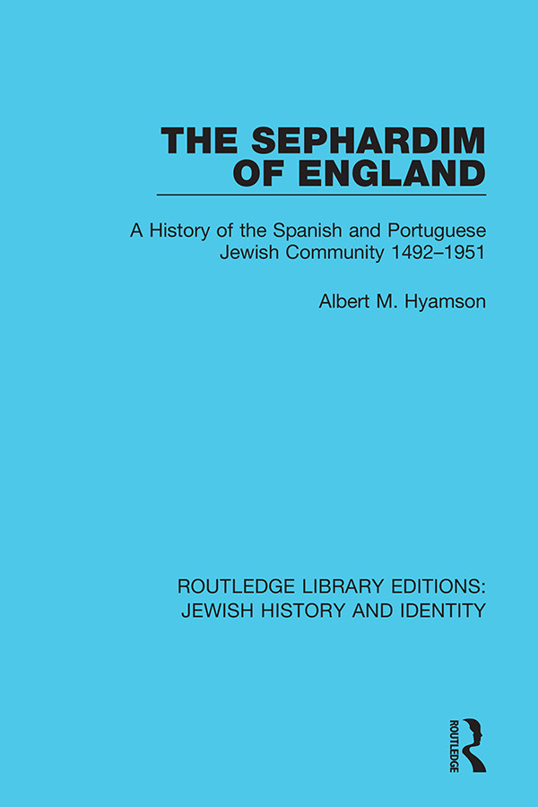 The Sephardim Of England Albert M Hyamson