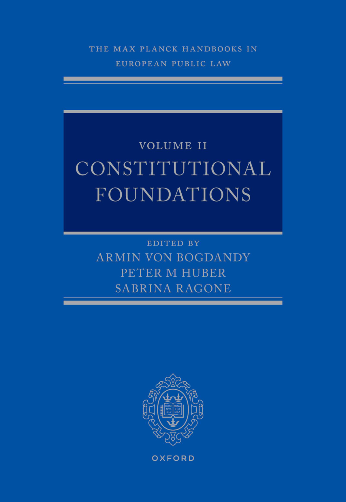 The Max Planck Handbooks In European Public Law Armin Von Bogdandypeter M Hubersabrina Ragone