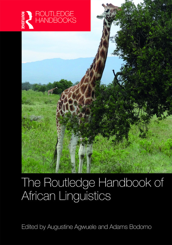 The Routledge Handbook Of African Linguistics Augustine Agwuele