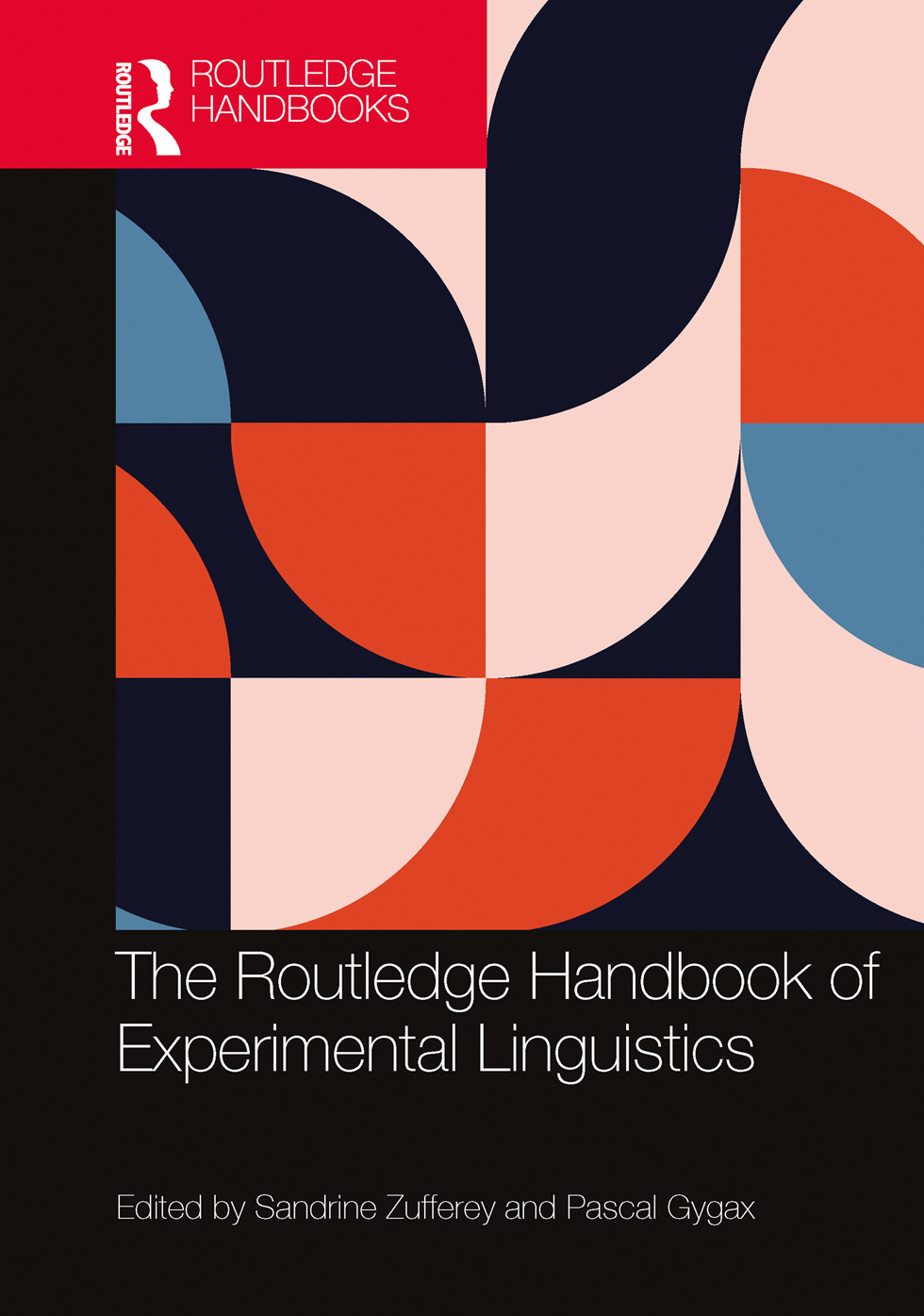 The Routledge Handbook Of Experimental Linguistics Unknown