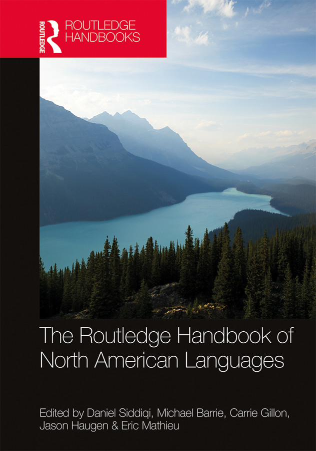 The Routledge Handbook Of North American Languages Daniel Siddiqimichael Barriecarrie Gillonjason Haugeneric Mathieu