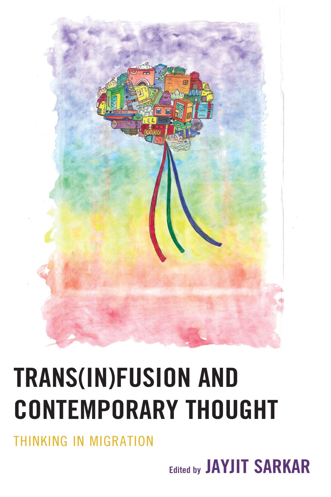 Transinfusion And Contemporary Thought Jayjit Sarkar
