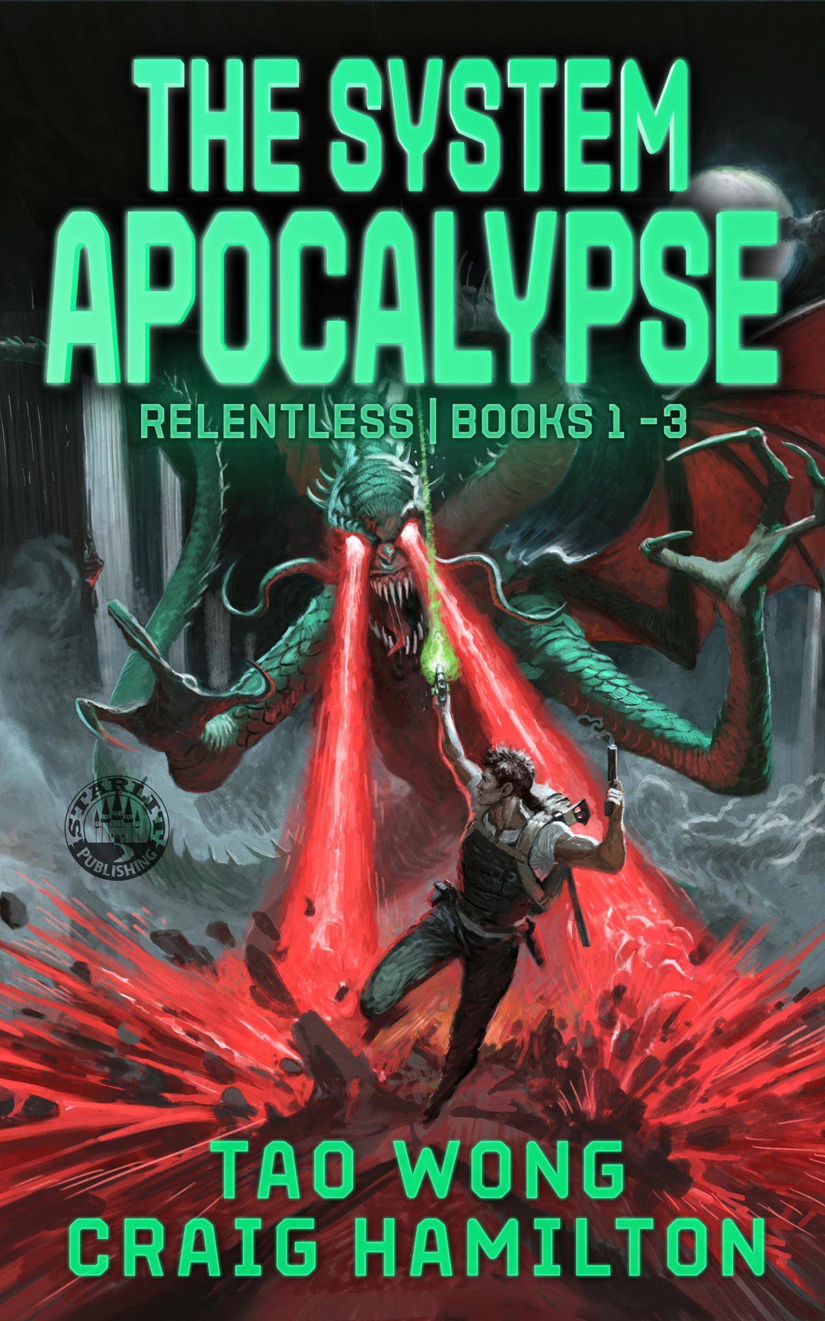 The System Apocalypse Relentless Books 13 System Apocalypse Relentless Tao Wong Craig Hamilton