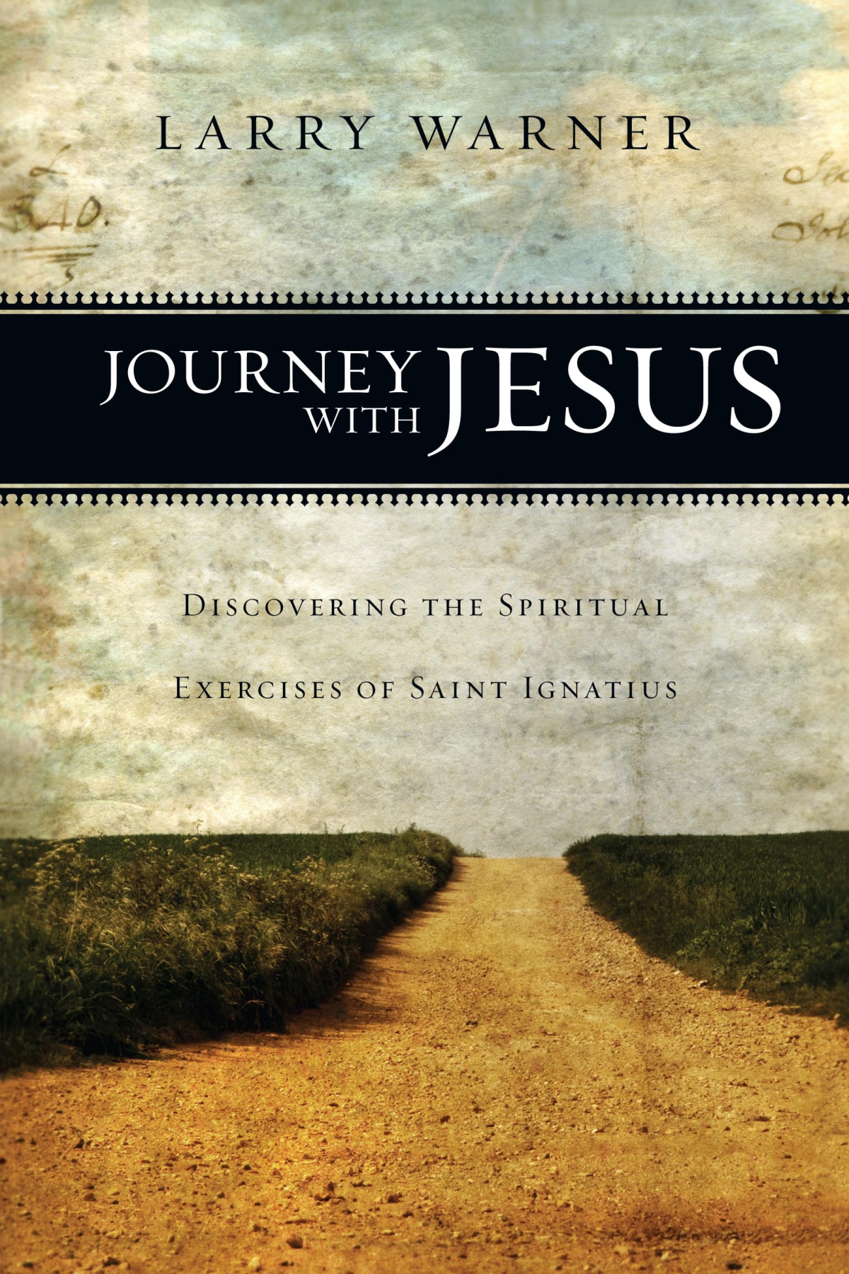 Journey With Jesus Larry Warner