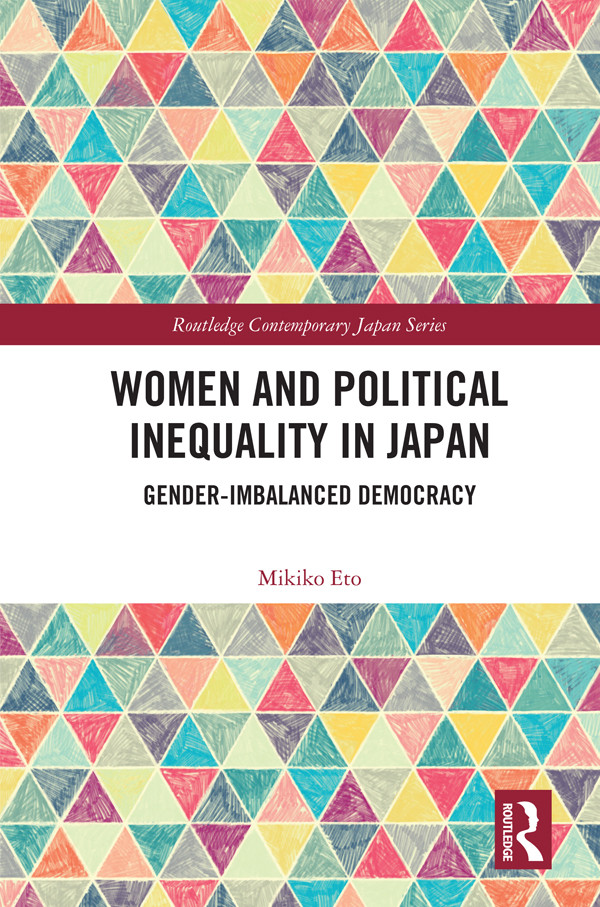 Women And Political Inequality In Japan Mikiko Eto